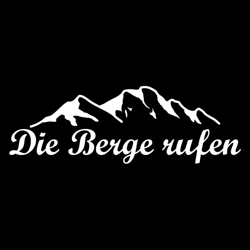 Berge Die Berge rufen