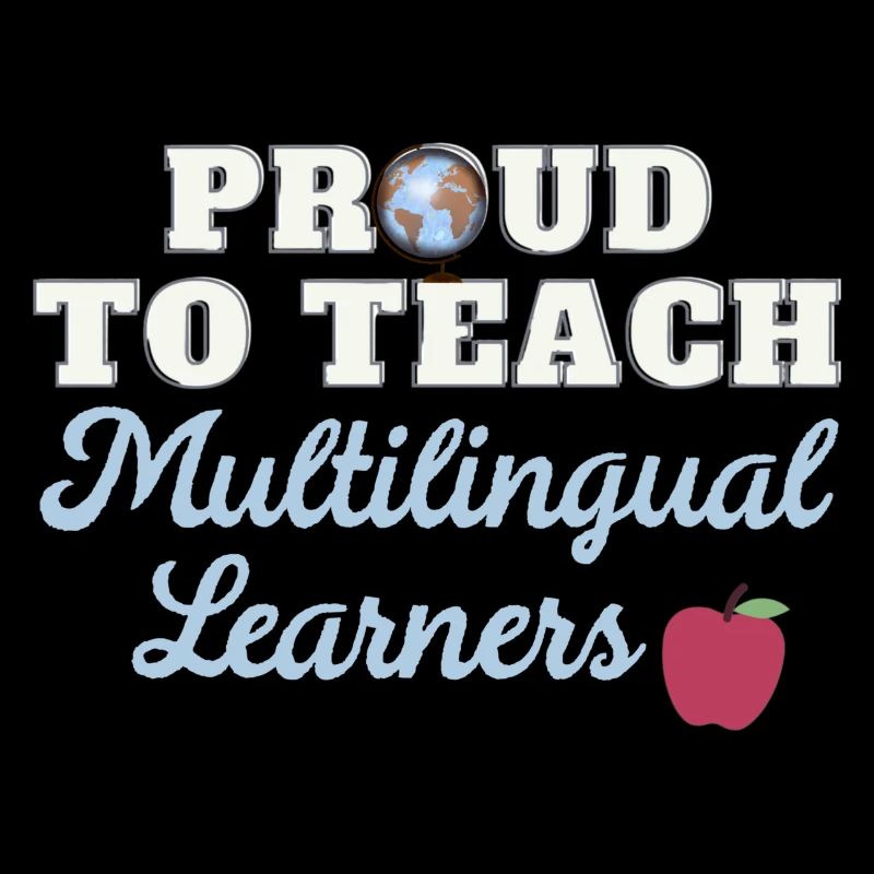 Proud to teach multilingual students