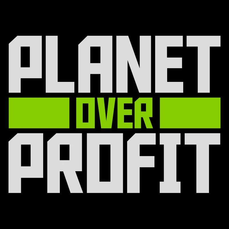planet over profit quote