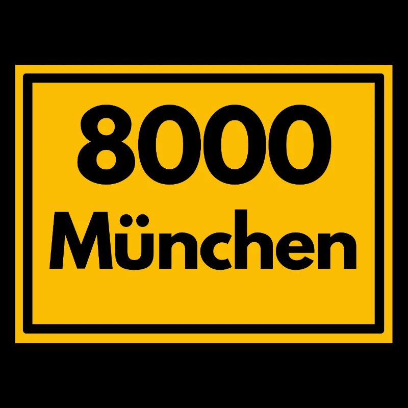 Place sign - then Retro urban Zip Code 8000 Munich