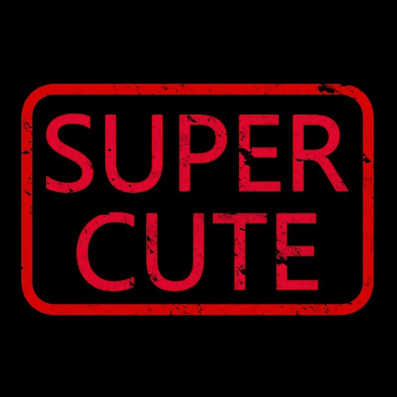 Super Cute