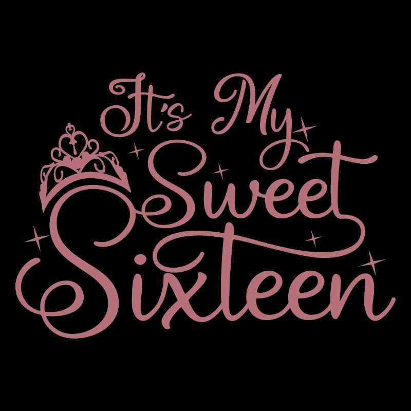 C’est mon doux seize 16e anniversaire 16 ans