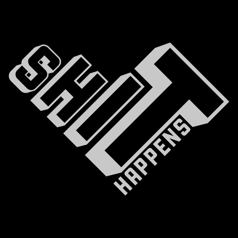 Shit happens Schicksal Motto