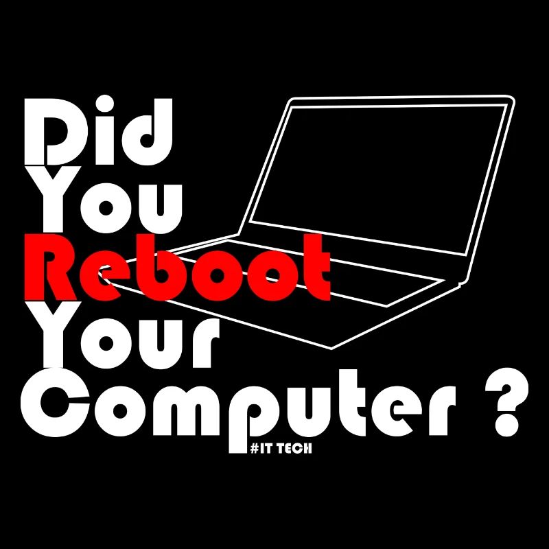 Did you reboot your computer? IT TECH