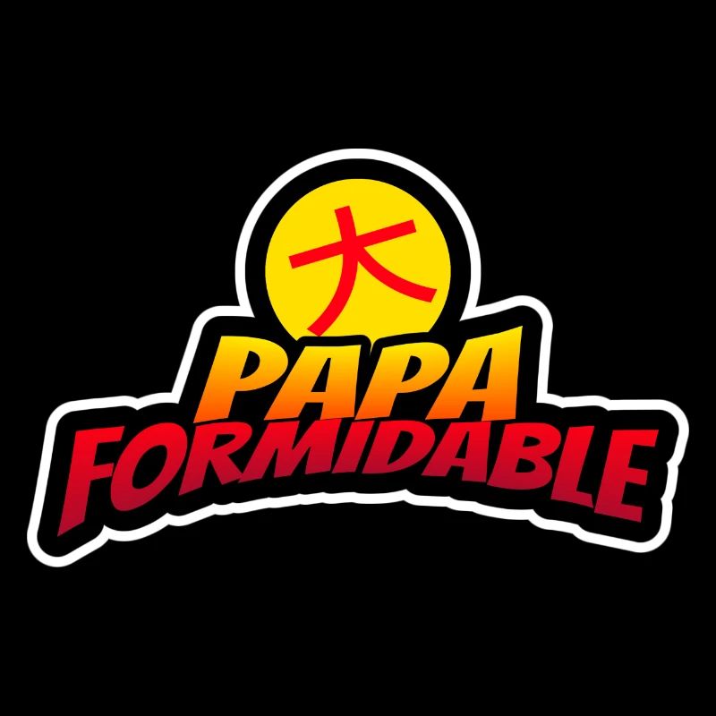 Papa formidable. Père formidable