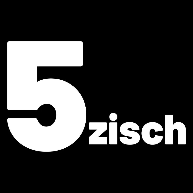 5zisch 50. Geburtstag Fünfzig