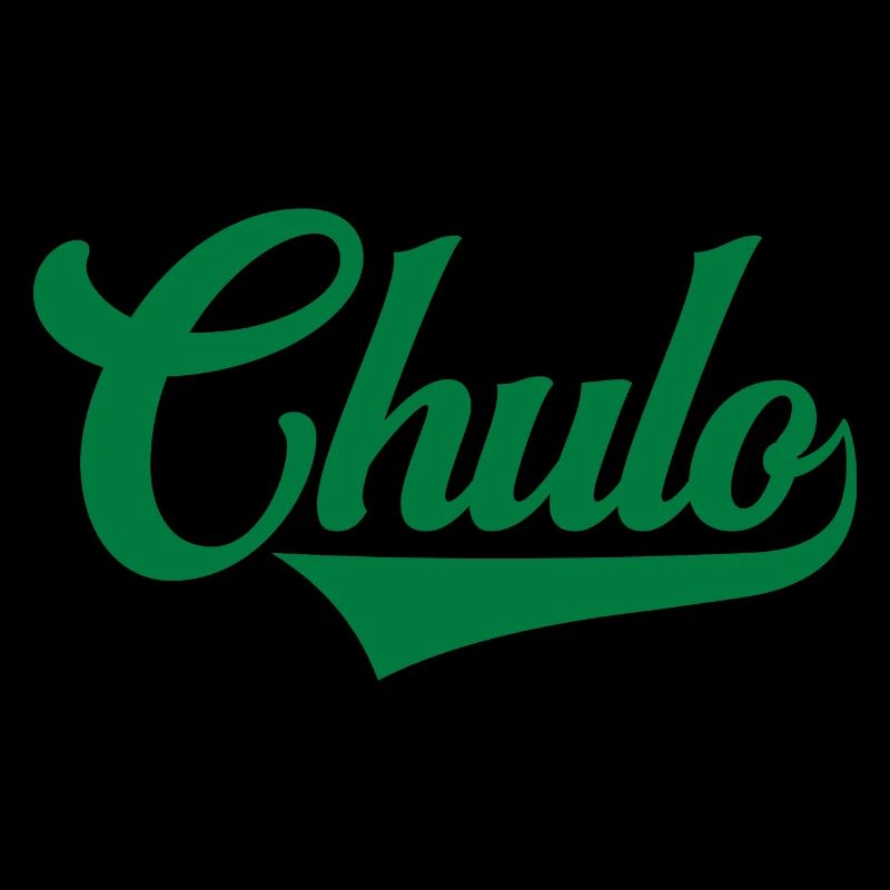 Chulo Cool Cute Men Boys Mexican Latino Spanish