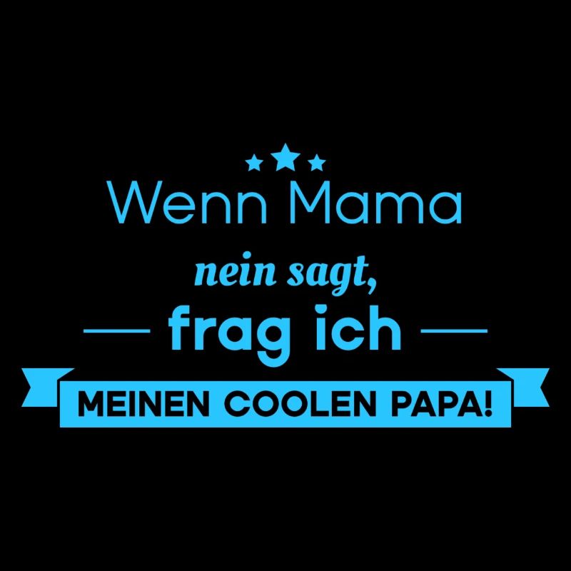 Lustige Sprüche - cooler Papa