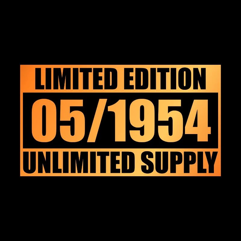 70th Birthday Limited Edition - ꝏ Supply 05/1954