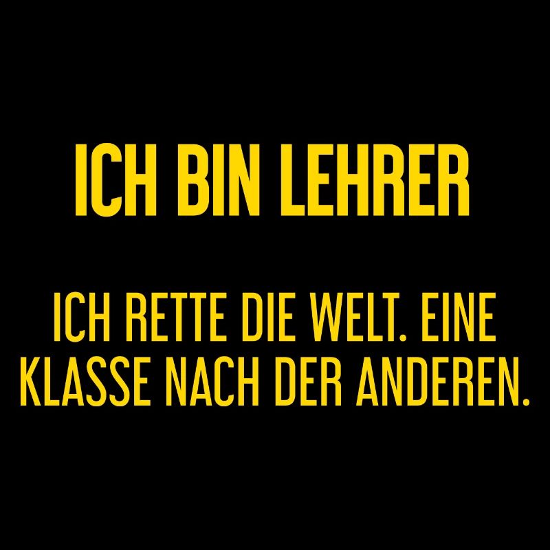 Ich bin Lehrer - ich rette die Welt