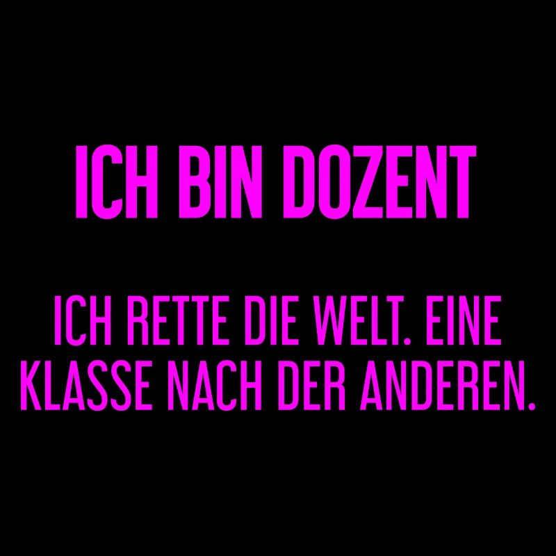 Ich bin Dozent - ich rette die Welt