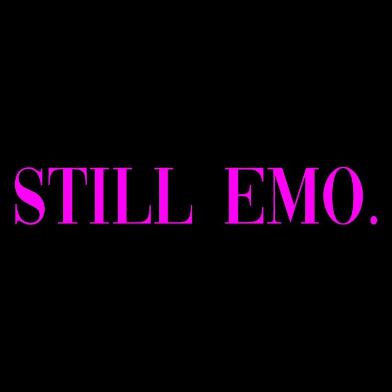 Still Emo Gothic Spruch Geschenk