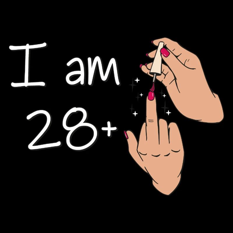 Ich bin 28 + 1 Mittelfinger Hemd Ich bin 28 plus,
