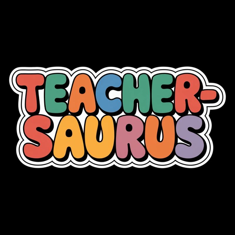 Teacher-saurus 10