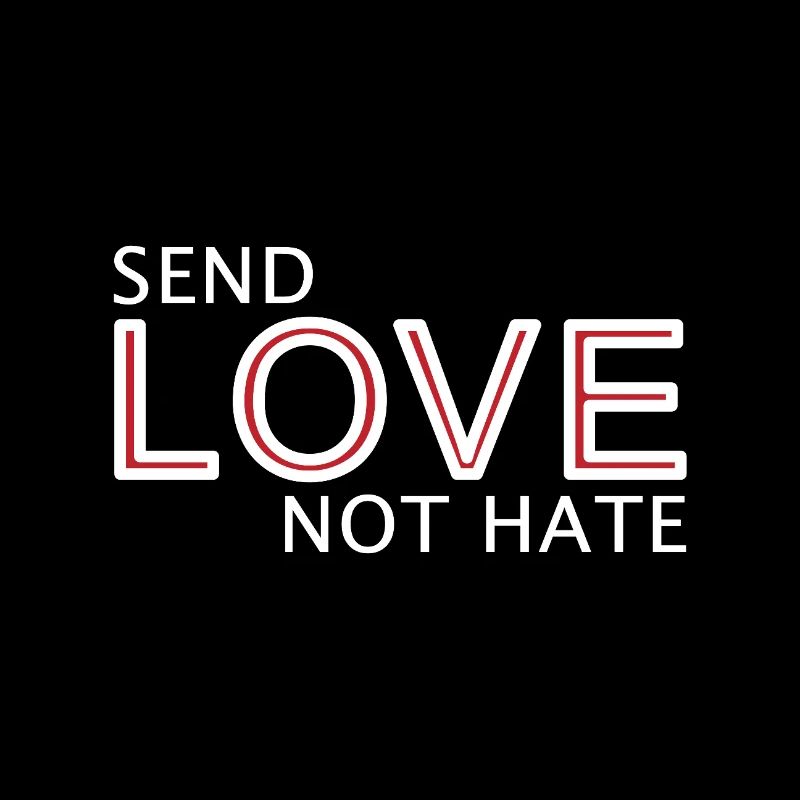 Send Love Not Hate Statement