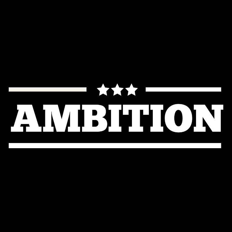 Ambition