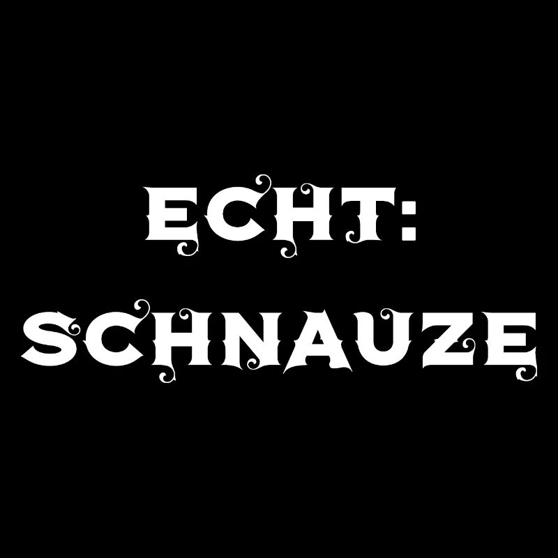Echt: Schnauze