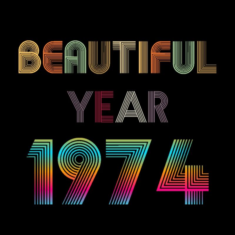 BEAUTIFUL YEAR 1974