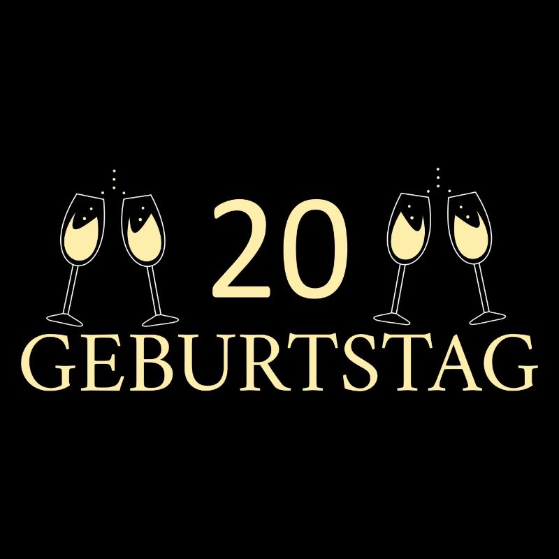 20. Geburtstag 20 Jahre Geburtstag