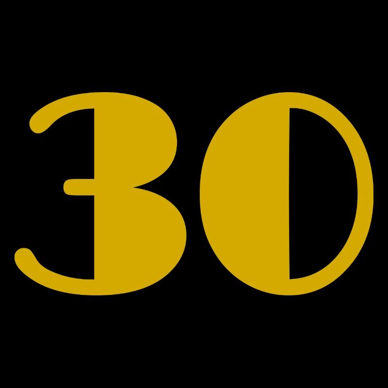 30. 30 ANS. 30e ANNIVERSAIRE. ANNIVERSAIRE 30 ANS.