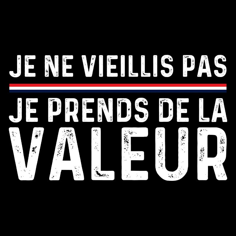 I'm not getting old, I'm increasing in value