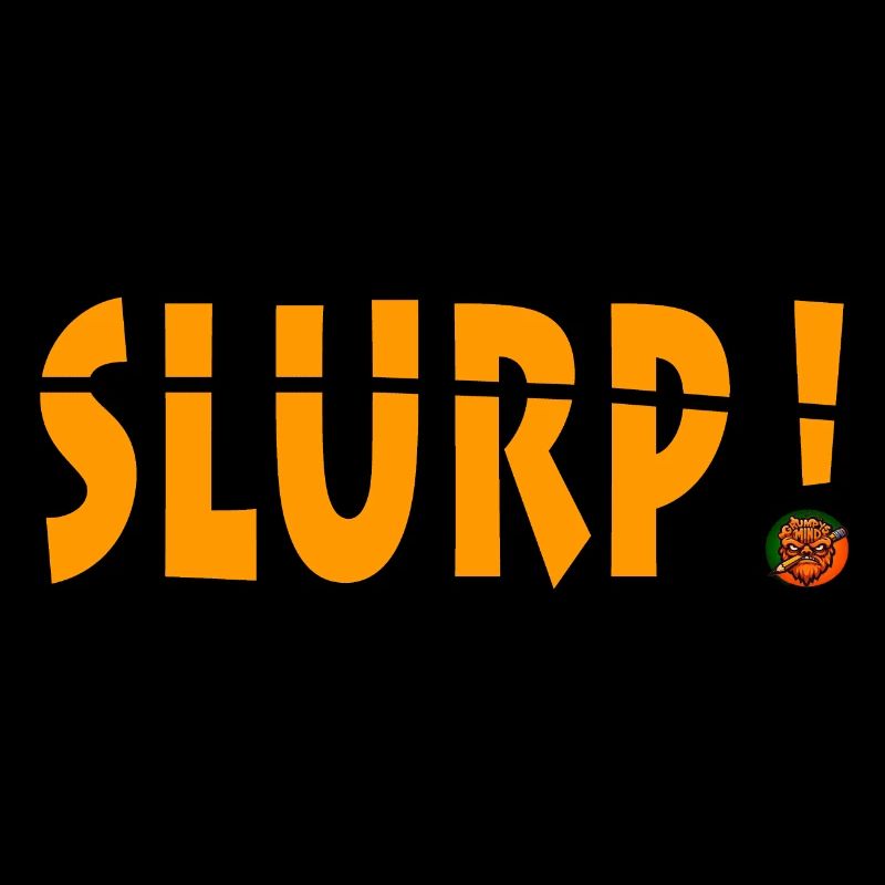 Vibrant Slurp Exclamation Graphic Design