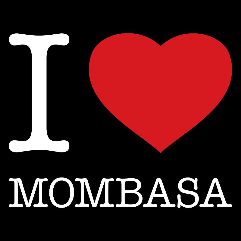 I LOVE MOMBASA
