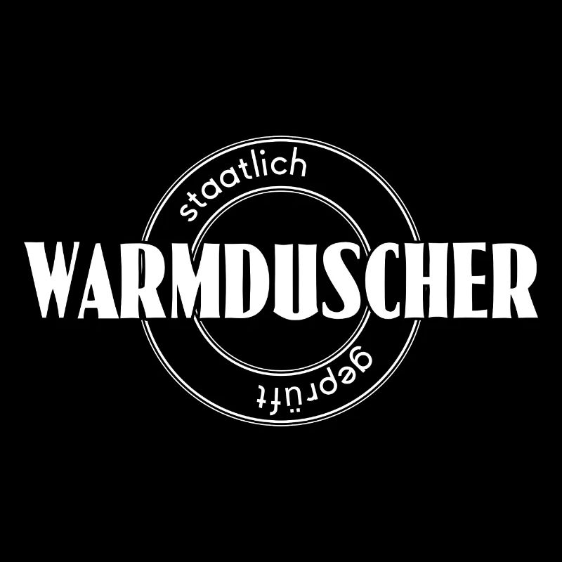Warmduscher