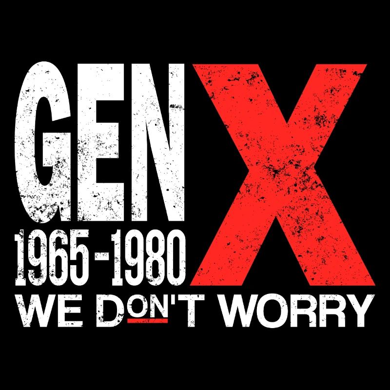 Generation X – Old School & Proud