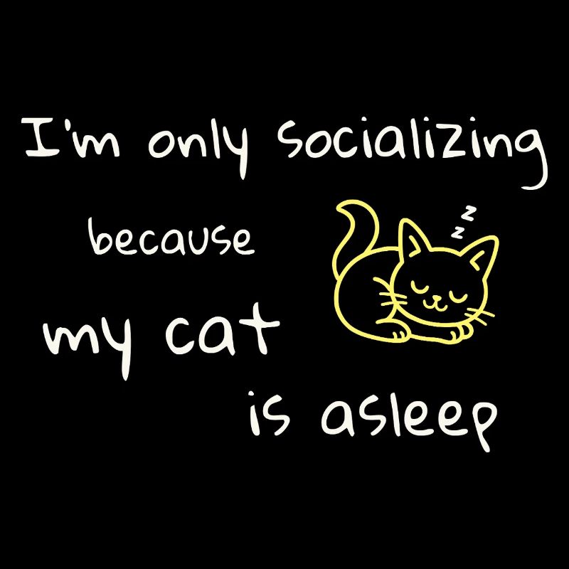 Cat Humor – Only Socializing Now