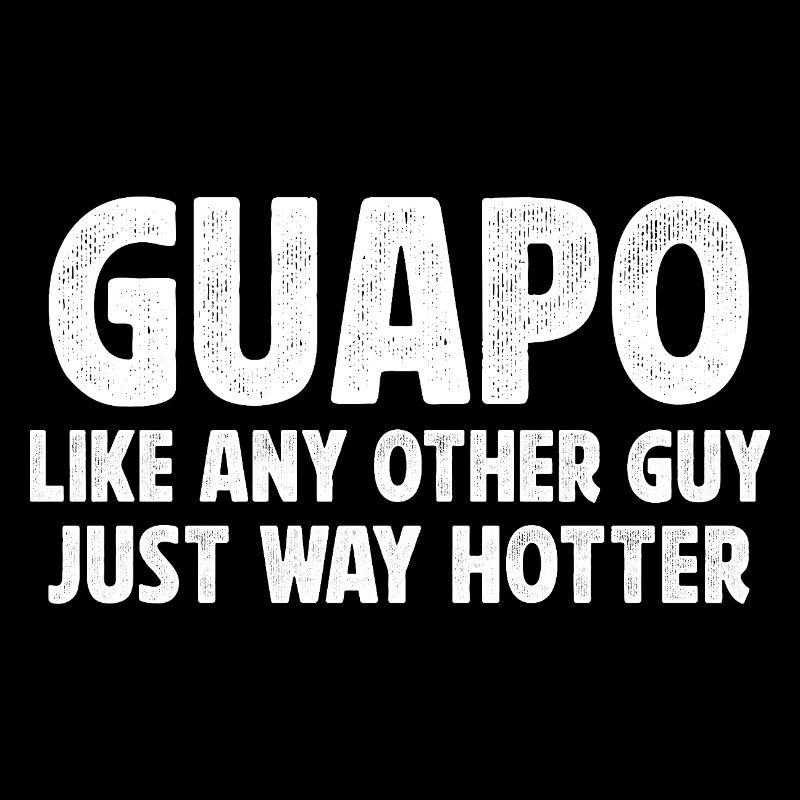 Guapo Definition lustige spanische Opa Hemden
