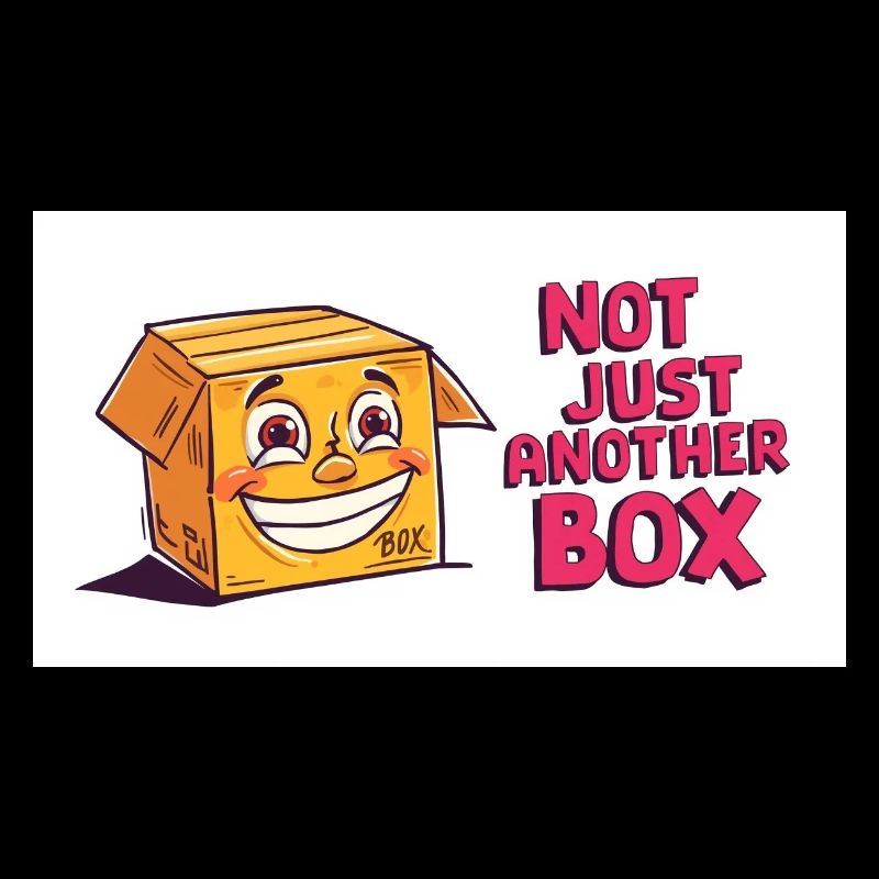 Not just another box