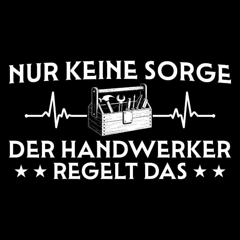 Heimwerker - Der Handwerker regelt das