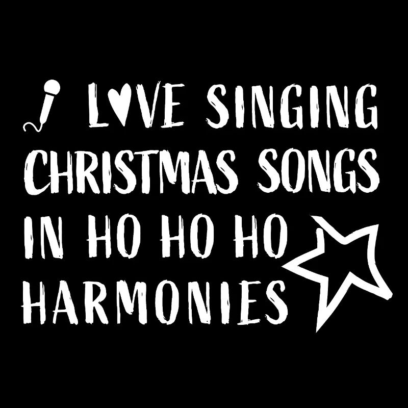 J’adore chanter des chansons de Noël en harmonies Hohoho
