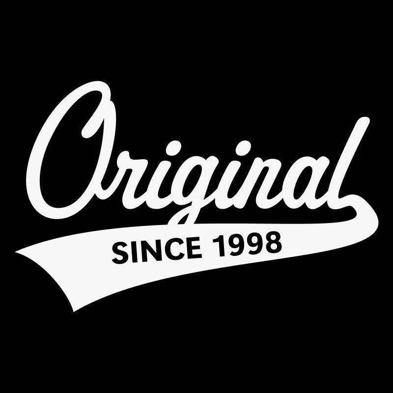 Original Since 1998 (Geburtsjahr, Geburtstag / W)