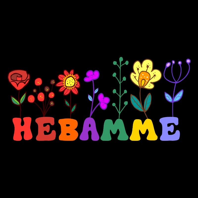Hebamme mit Blumen Geburtshilfe Geschenk Spruch