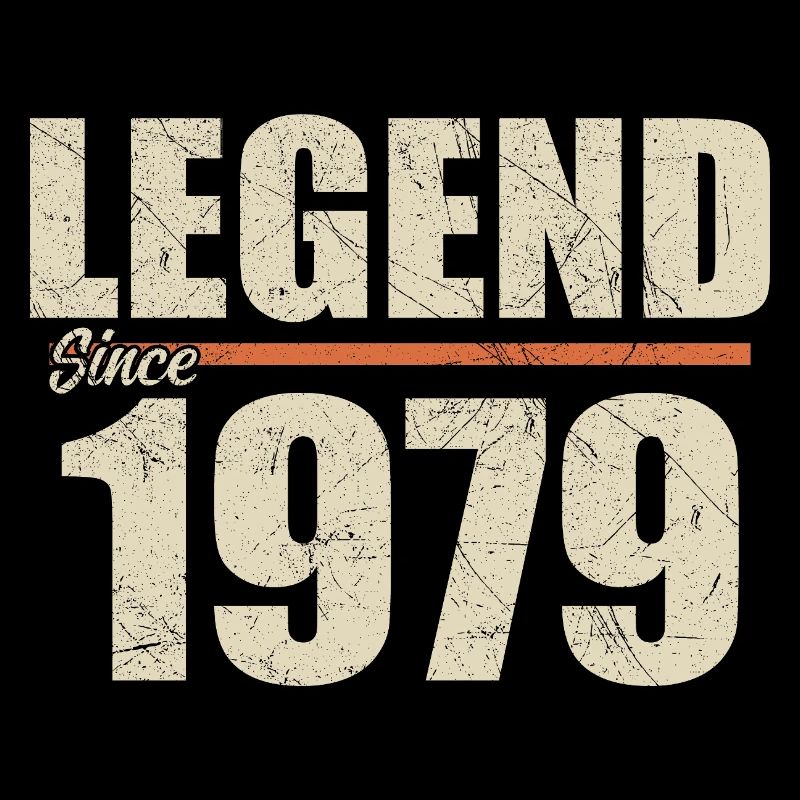 Birthday 1979 | Legend since 1979