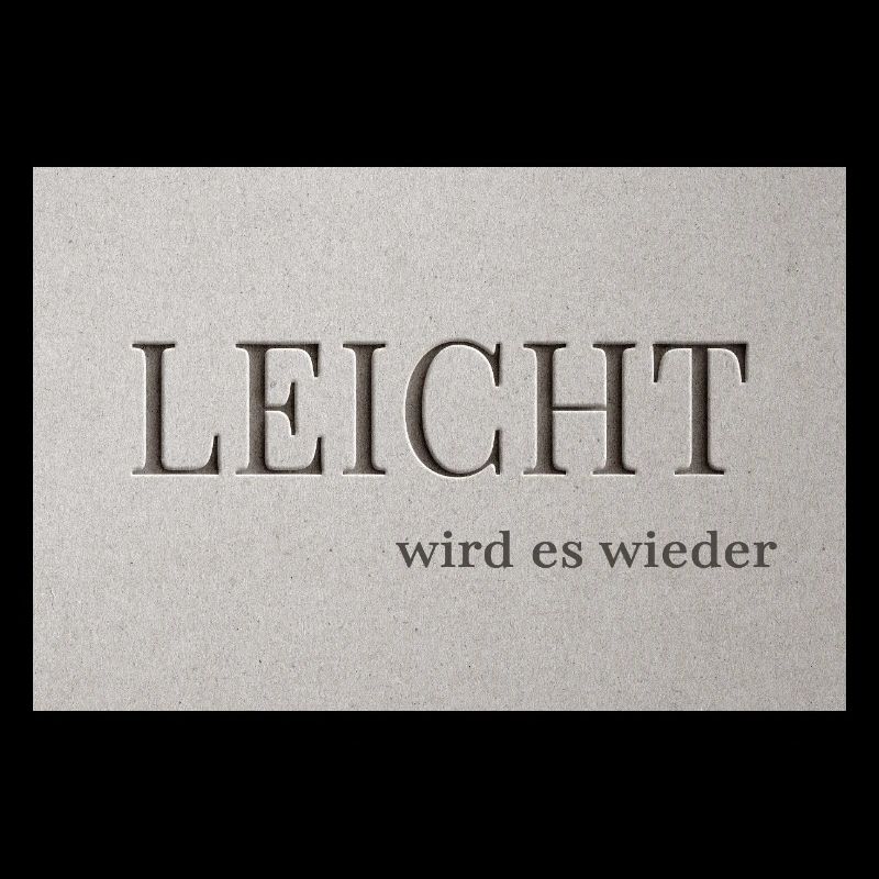 LEICHT wird es wieder