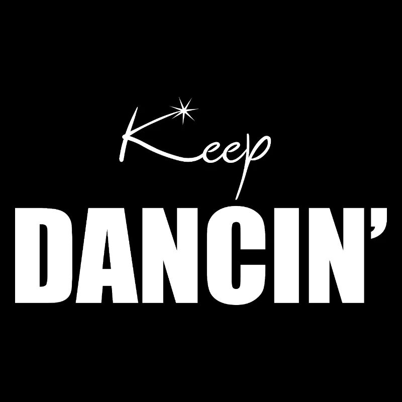 Cadeau de danseur rétro Keep Dancing & Professeur de danse en haut