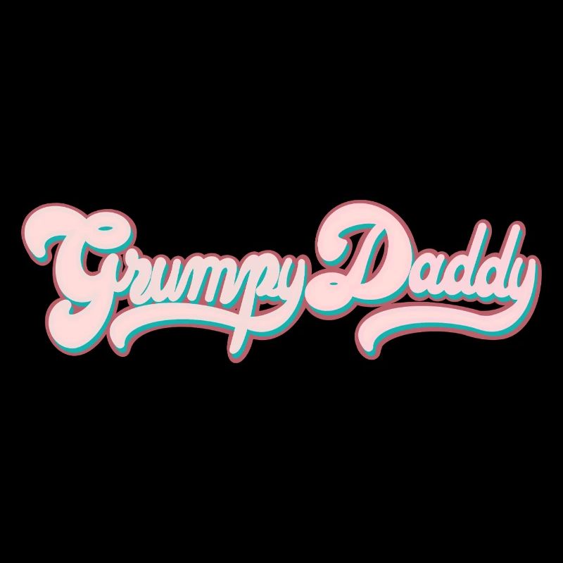 Grumpy Daddy Retro Script - Farbe "Sports Bra"