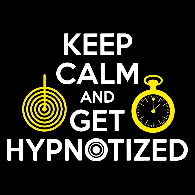 Hypnotiseur Reste calme Fais-toi hypnotiser Professionnel clinique