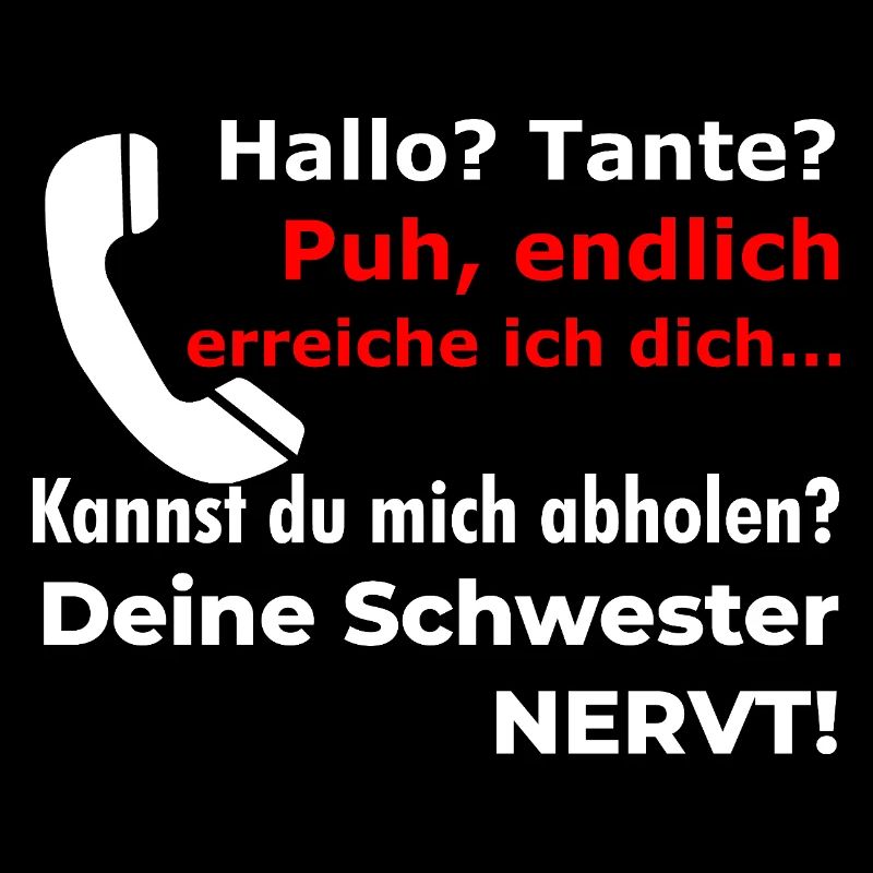 Puh, endlich erreiche ich dich… Lustiger Spruch in