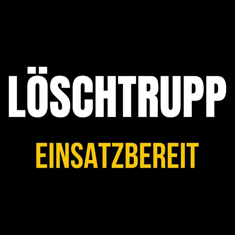 Löschtrupp Einsatzbereit – T‑Shirt