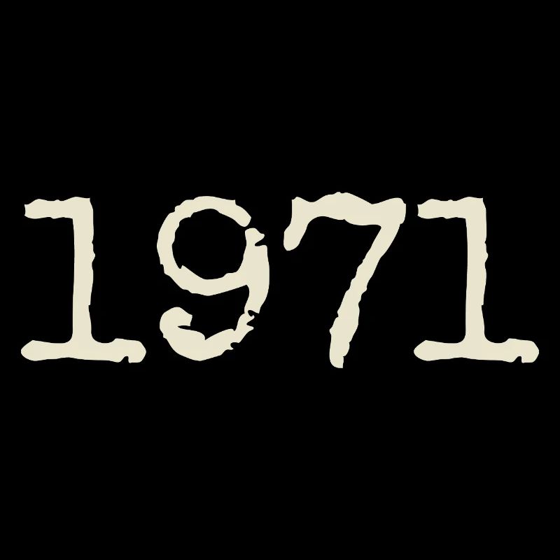 Geburtstagsgeschenk 1971 – Großartig seit 1971