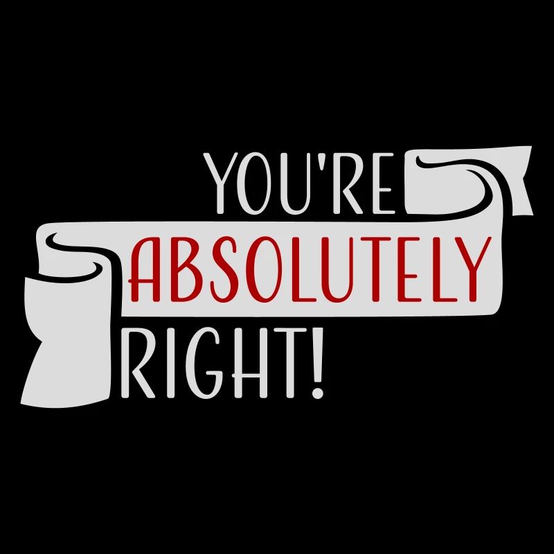 You're Absolutely Right Funny Sarcastic AI Logo