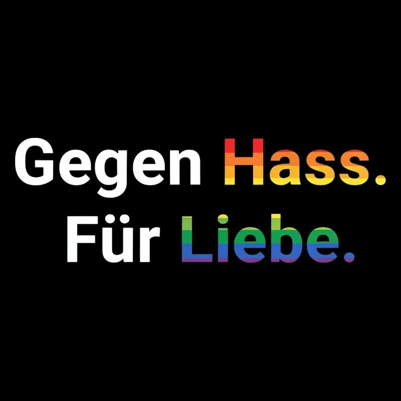 Liebe statt Hass Spruch Frieden Statement