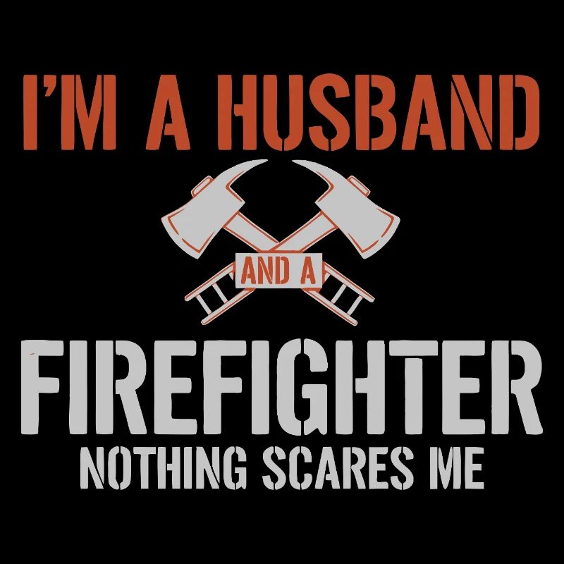 Husband Firefighter