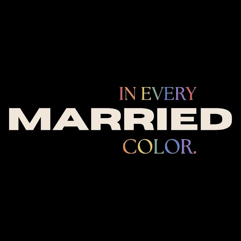 Mariés dans toutes les couleurs de la Fierté Arc-en-ciel Typographie