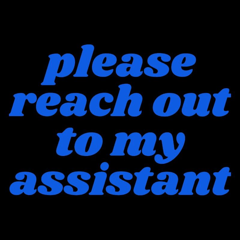 Merci de contacter mon assistant