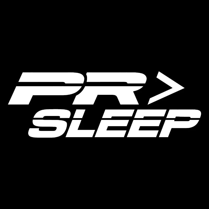 PR > Sleep | Powerlifting Powerlifting Gift Gym 